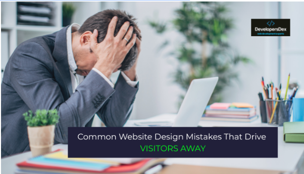 Common Website Design Mistakes That Drive Visitors Away